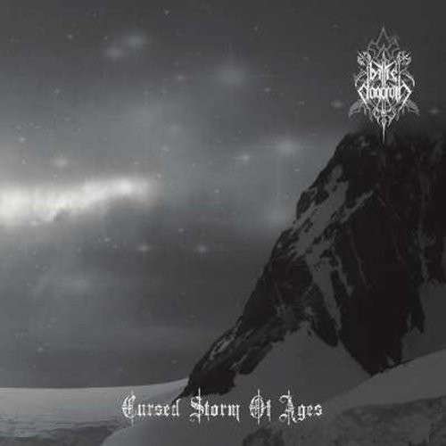 Cover for Battle Dagorath · Cursed Storm of Ages (CD) (2013)