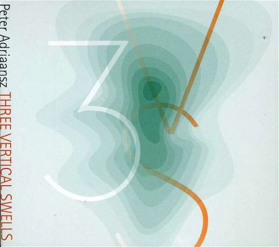 Cover for Peter Adriaansz · Three Vertical Swells (CD) (2012)