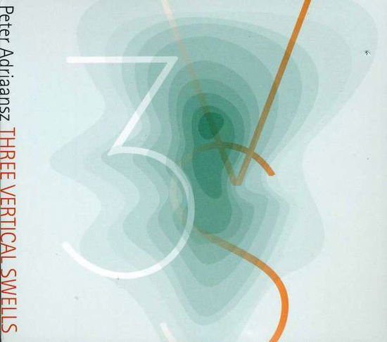 Cover for Peter Adriaansz · Three Vertical Swells (CD) (2012)