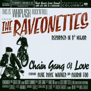 Cover for Raveonettes · Chain Gang of Love (LP) (2011)