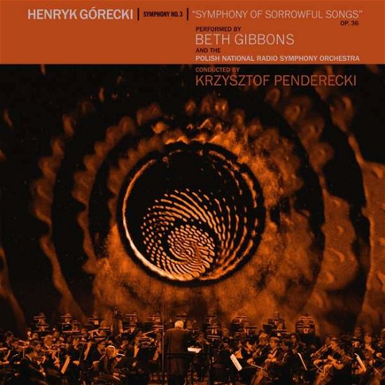 Cover for Beth Gibbons &amp; the Polish National Radio Symphony Orchestra · Henryk Gorecki: Symphony No. 3 (Symphony Of Sorrowful Songs) (LP) [Standard edition] (2019)