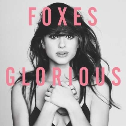 Cover for Foxes · Glorious (LP) (2016)
