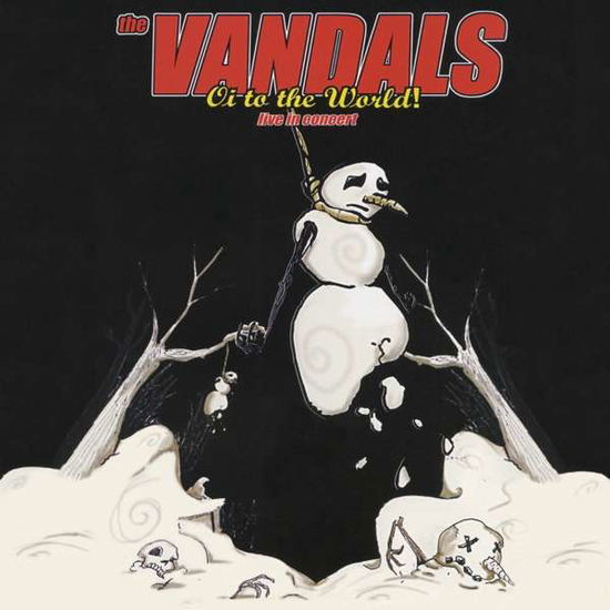 Cover for Vandals · Oi to the World Live in Concert (LP) [Coloured edition] (2019)