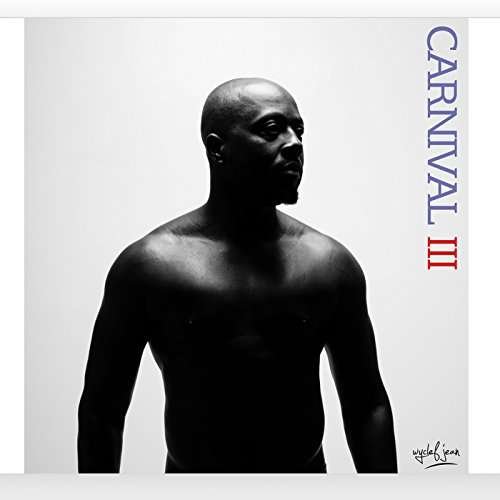 Cover for Wyclef Jean · Carnival Iii: the Fall and Rise of a Refugee (LP) [33 LP edition] (2017)