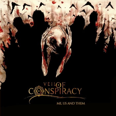 Me. Us And Them - Veil of Conspiracy - Music - REVALVE - 3615936280517 - May 17, 2019