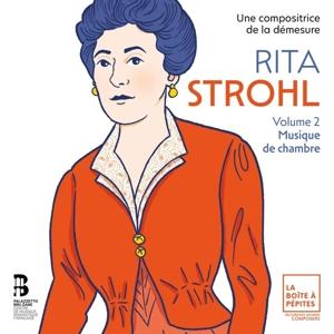 Cover for Celia Oneto Bensaid &amp; Tanguy De Williencourt · Rita Strohl Volume 2 Musique De Chambre (CD) (2024)