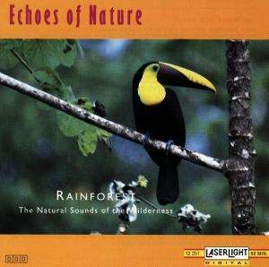 Cover for Echoes of Nature · Regenweld - Die Naturlichen Gerausche De Wildnis (CD)