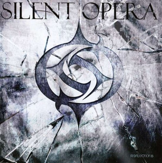Cover for Silent Opera · Reflections (CD) (2014)
