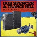 Cover for Dub Spencer &amp; Trance Hill · Clashification Of Dub (LP) (2014)