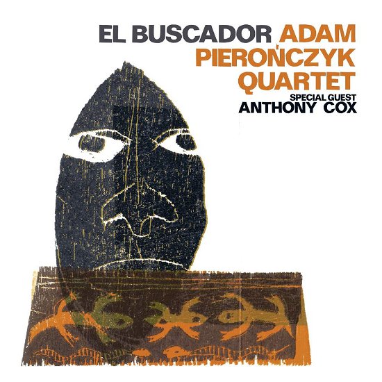 El Buscador - Adam Pieronczyk Quartet - Musik - JAZZWERKSTATT - 4250079758517 - 20 april 2018