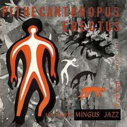 Cover for Charles Mingus · Pithecanthropus Erectus (LP) [Audiophile edition] (2018)