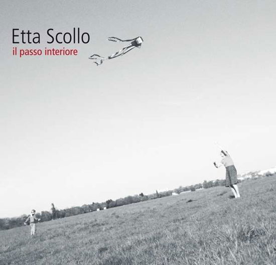 Il Passo Interiore - Etta Scollo - Música - COAST TO COAST - 4260075861517 - 16 de novembro de 2018