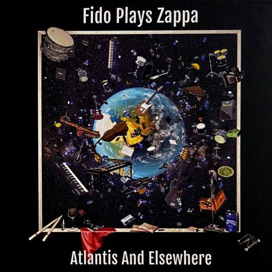 Cover for Fidoplayszappa · Atlantis and Elsewhere (VINIL) (2020)