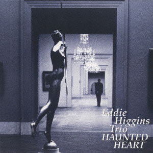 Haunted Heart - Eddie Higgins Trio - Music - VENUS RECORDS INC. - 4571292513517 - October 20, 2010