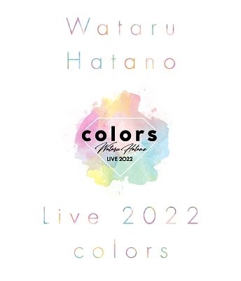 Cover for Hatano Wataru · Wataru Hatano Live 2022 -colors- Live Blu-ray (MBD) [Japan Import edition] (2022)