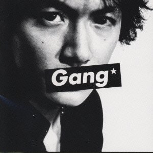 Cover for Masaharu Fukuyama · Gang (CD) [Japan Import edition] (2001)