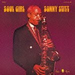 Cover for Sonny Stitt · Soul Girl &lt;limited&gt; (CD) [Japan Import edition] (2012)