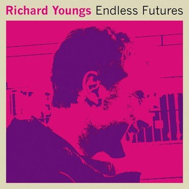 Cover for Richard Youngs · Endless Futures (RSD 2018) (LP) [Coloured edition] (2018)