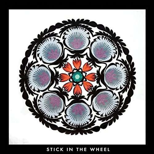 Cover for Stick In The Wheel · From Here (LP) (2015)