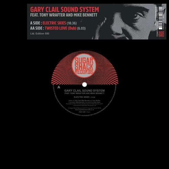 Gary -Sound System- Clail · Electric Skies / Twisted Love Dub (LP) [Reissue edition] (2019)