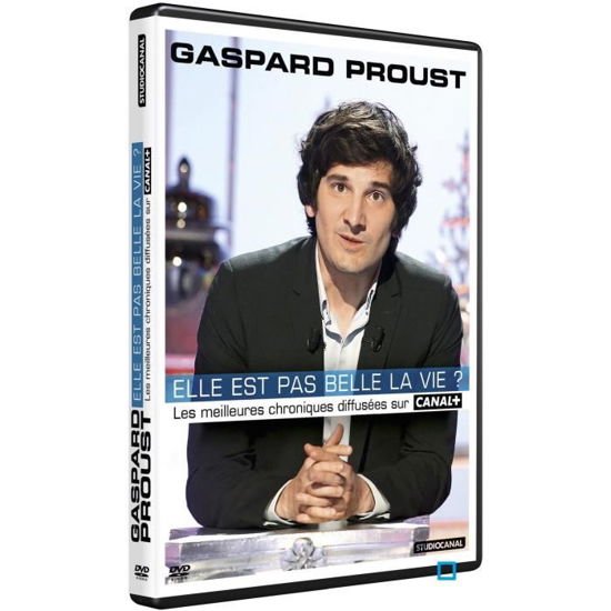 Elle Est Pas Belle La Vie ? Gaspard Proust - Movie - Filmes - STUDIO CANAL - 5053083016517 - 