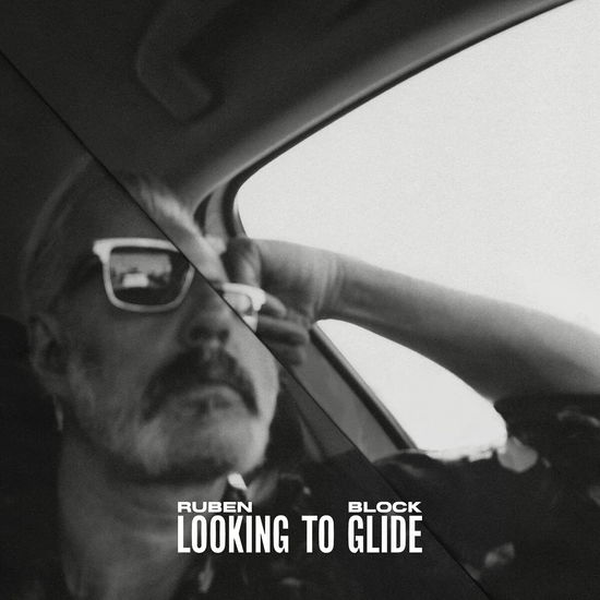 Cover for Ruben Block · Looking To Glide (CD) (2022)