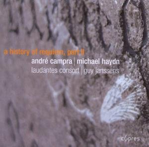 History of Requiem 2 - Campra / Haydn / Laudantes Consort / Janssens - Musiikki - CYPRES - 5412217016517 - tiistai 25. maaliskuuta 2008