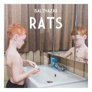 Cover for Balthazar · Rats (LP) [Standard edition] (2012)