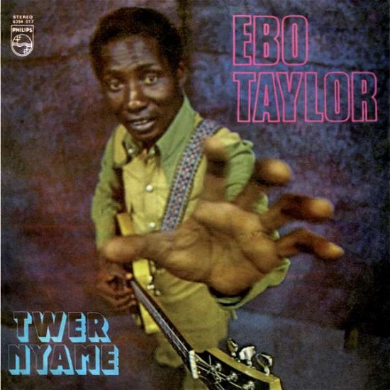 Cover for Ebo Taylor · Twer Nyame (LP) (2016)