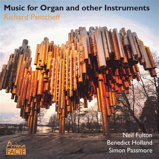 Cover for Pantcheff,richard / Passmore / Fulton / Holland · Richard Pantcheff: Music for Organ &amp; Other (CD) (2023)