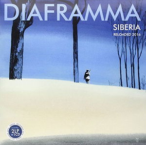 Siberia Reloaded 2016 - Diaframma - Musiikki - DIAFRAMMA - 8019991880517 - perjantai 23. syyskuuta 2016