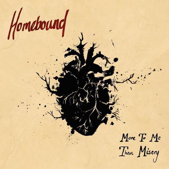 More to Me Than Misery - Homebound - Music - Rude Records - 8054521840517 - August 17, 2018