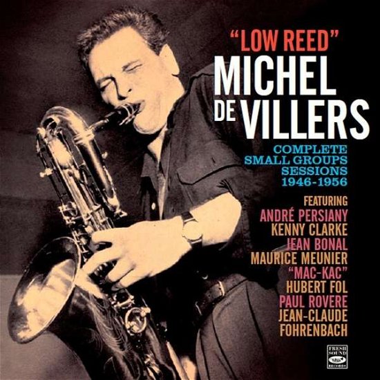 Complete Small Groups Sessions 1946-1956 - Michael De Villers - Muzyka - FRESH SOUND - 8427328609517 - 23 marca 2018