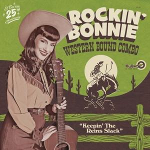 Cover for Rockin' Bonnie Western Bound Combo · Keepin' The Reins Slack (LP) (2021)