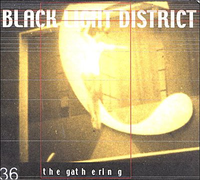 Cover for The Gathering · Black Light District (CD) (2003)