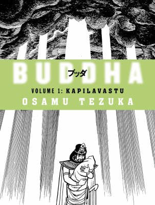 Kapilavastu - Buddha - Osamu Tezuka - Books - HarperCollins Publishers - 9780007224517 - April 18, 2006