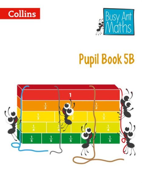 Cover for Pupil Book 5B - Busy Ant Maths European edition (Paperback Book) [European edition] (2015)