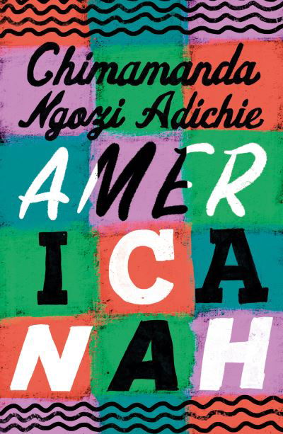 Cover for Chimamanda Ngozi Adichie · Americanah (Taschenbuch) (2023)