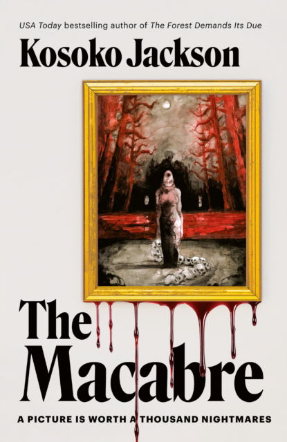 Cover for Kosoko Jackson · The Macabre (Hardcover Book) (2025)