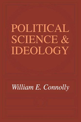 Cover for William Connolly · Political Science and Ideology (Paperback Book) (2006)