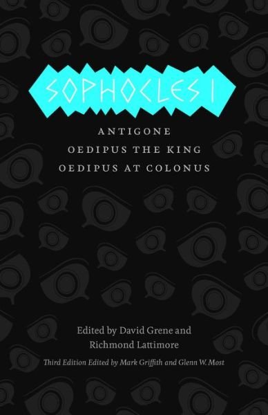 Cover for Sophocles Sophocles · Sophocles I – Antigone, Oedipus the King, Oedipus at Colonus - Complete Greek Tragedies  (Chicago) (Paperback Book) [3 Revised edition] (2013)