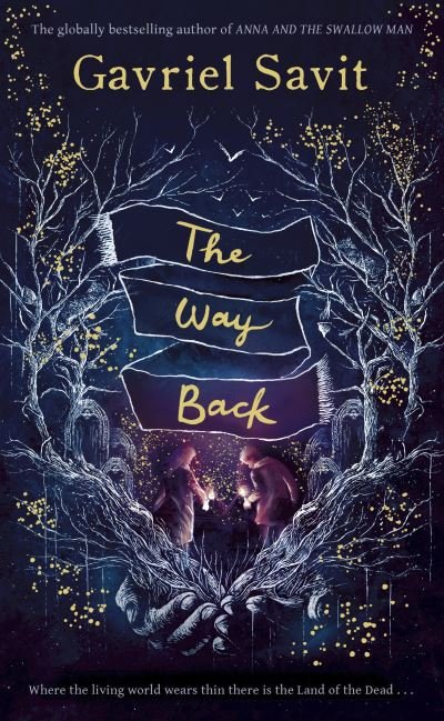 Cover for Gavriel Savit · The Way Back (Paperback Book) (2021)