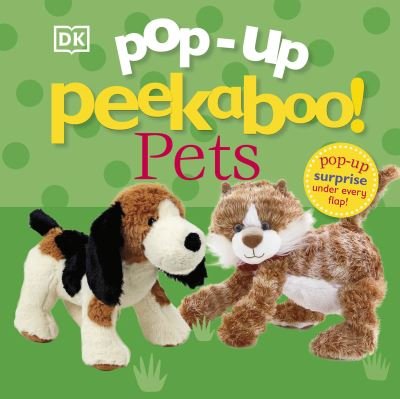 Cover for Dk · Pop-Up Peekaboo! Pets - Pop-Up Peekaboo! (Tavlebog) (2022)