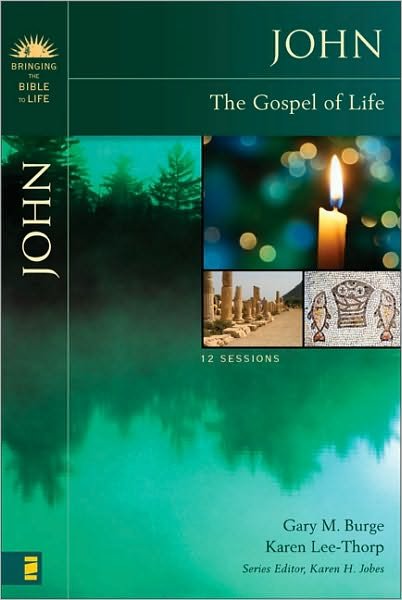 Cover for Gary M. Burge · John: The Gospel of Life - Bringing the Bible to Life (Paperback Book) (2008)