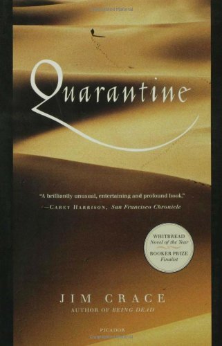 Cover for Jim Crace · Quarantine: a Novel (Paperback Bog) [1st edition] (1999)
