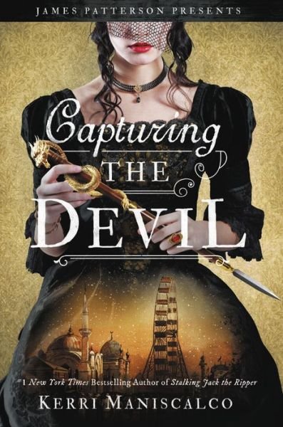 Capturing the Devil - Stalking Jack the Ripper - Kerri Maniscalco - Livros - Little, Brown & Company - 9780316485517 - 27 de agosto de 2020