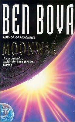 Cover for Ben Bova · Moonwar (Paperback Book) (1998)