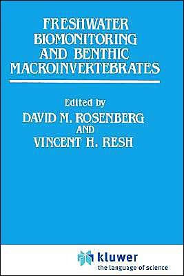 Cover for David M Rosenberg · Freshwater Biomonitoring and Benthic Macroinvertebrates (Hardcover Book) (1992)