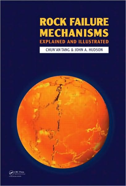 Cover for Chun'An Tang · Rock Failure Mechanisms: Illustrated and Explained (Hardcover Book) (2010)