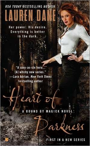 Cover for Lauren Dane · Heart of Darkness: a Bound by Magick Novel (Paperback Book) (2011)